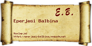 Eperjesi Balbina névjegykártya